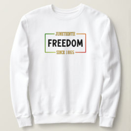 Moletom 18 de junho de 1865 Celebrando a Liberdade Negra