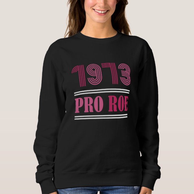 Moletom 1973 Pro Roe (Frente)