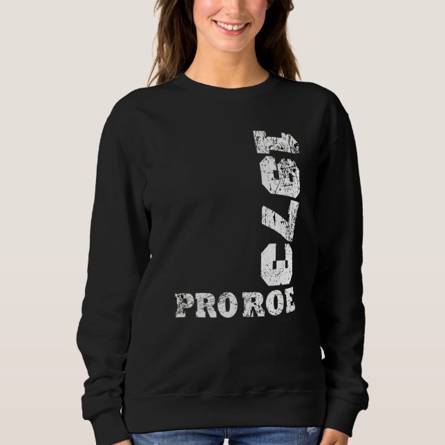 Moletom 1973 Pro Roe 7 (Frente)