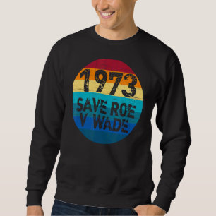 Moletom 1973 Roe V Wade Pro Choice Feminismo Direitos da M