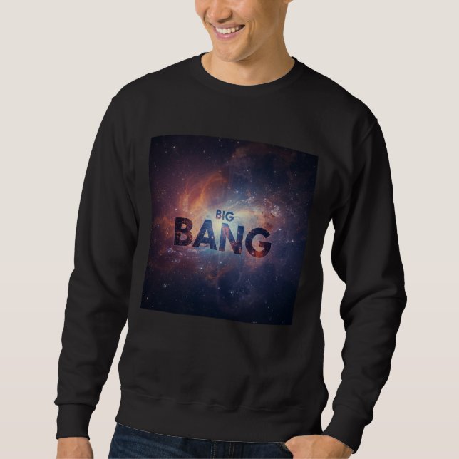 Moletom 1️⃣ O Universo do Big Bang 2️⃣ Nasce do Big Ba (Frente)