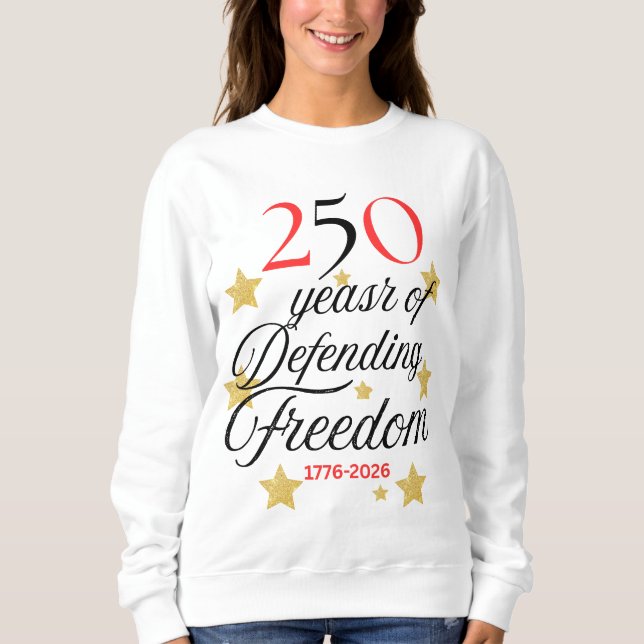 Moletom 250 Years of Defending Freedom – America 250years (Frente)