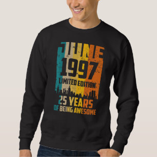 Moletom 25 Aniversário 25 Anos Incrível Desde Junho De 199