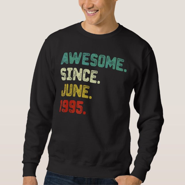 Moletom 27º Aniversário Impressionante Desde Junho De 1995 (Frente)