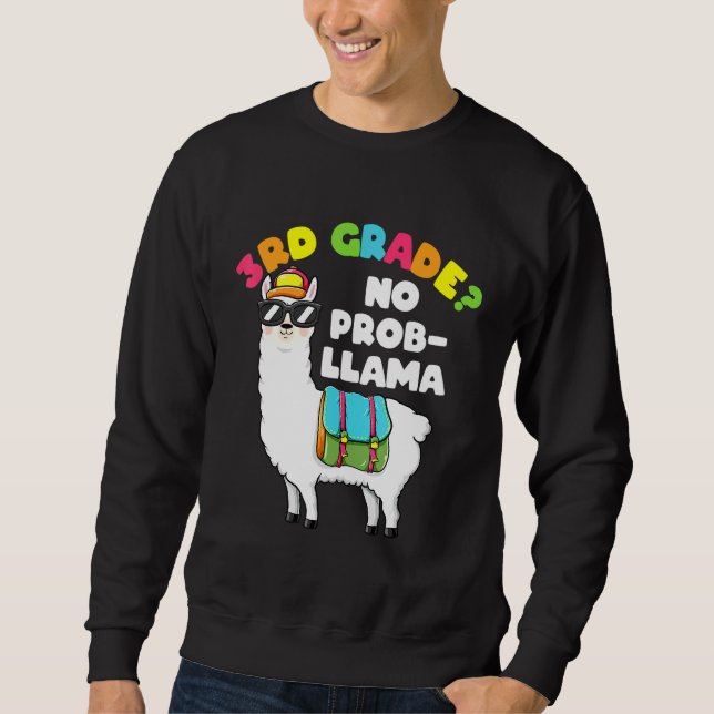 Moletom 3º Grau Sem Prob Lama Llama Roupa Primeiro Dia de (Frente)