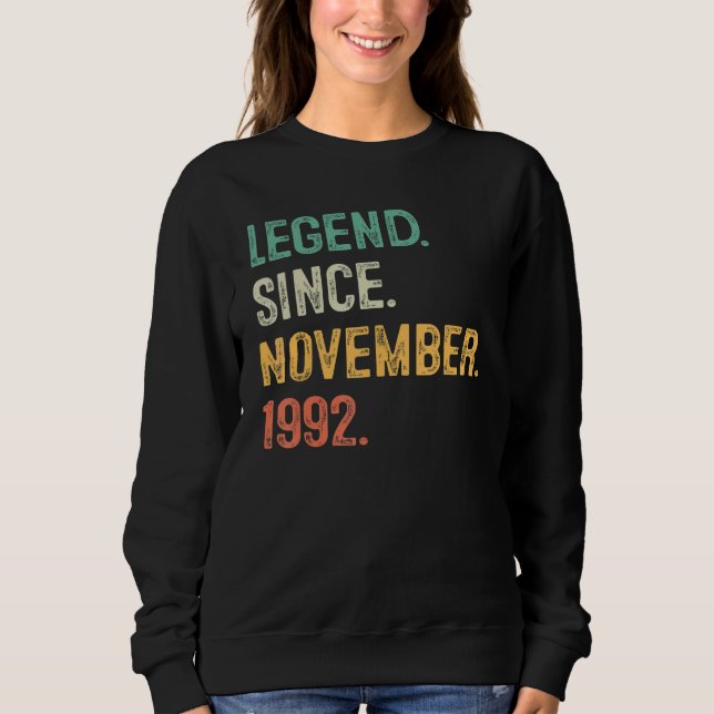 Moletom 30 Years Old  Legend Since November 1992 30th Bday (Frente)