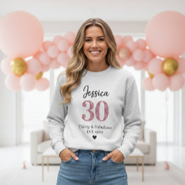 Moletom 30th birthday womens tshirts thirty milestone Pink