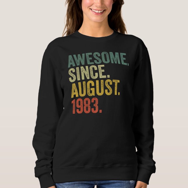 Moletom 39º Aniversário Impressionante Desde Agosto De 198 (Frente)
