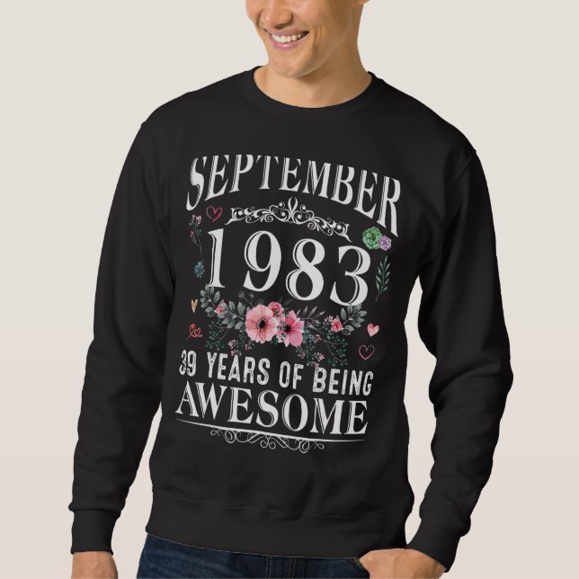 Moletom 39 Anos Feitos Em Setembro De 1983 39º Aniversário (Frente)