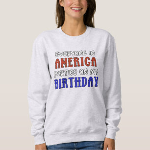 Moletom 4 de julho Aniversário Engraçado