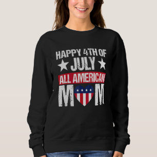 Moletom 4 De Julho, Toda Mãe Americana Usa Dia de as mães