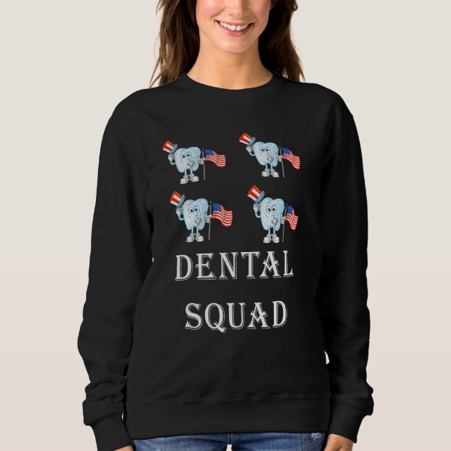 Moletom 4th Of July Dentist  American Patriotic Dental Squ (Frente)