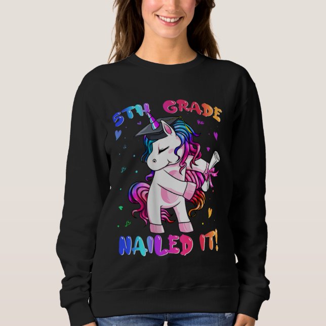 Moletom 5th Grade Nailed It  Unicorn Happy Last Day Of Sch (Frente)