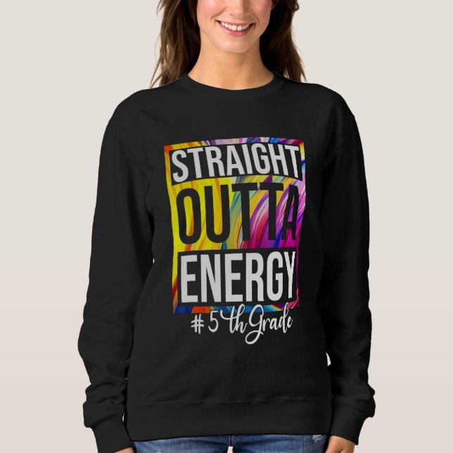 Moletom 5th Grade Teacher Straight Outta Energy Groovy Tie (Frente)