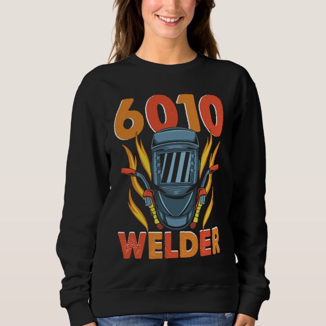 Moletom 6010 Welder Weld Worker Welder Welding (Frente)