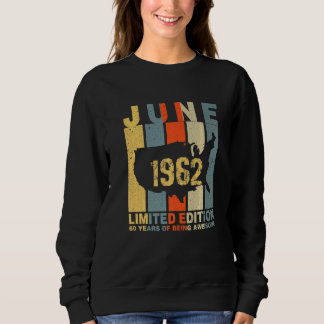 Moletom 60.º Aniversário Junho De 1962 60 Anos De Ser Incr