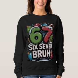 Moletom 67 Six Seven Bruh Christmas Fun Holiday Tee Gift