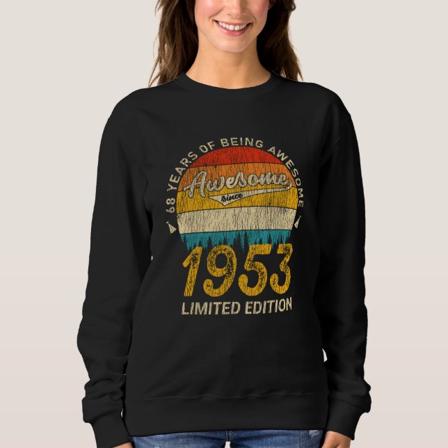 Moletom 72 anos de idade 1953 Retro Incrível 72º presente  (Frente)