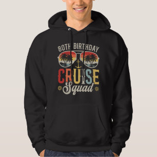 Moletom 80 Birthday Cruise Squad Family Matem Homens