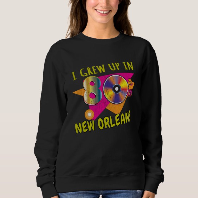 Moletom 80s New Orleans Born  1980s Love Retro Eighties Th (Frente)