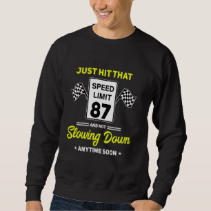 Moletom 87º Birthday Speed Limit Sign 87 mph Funny Drivin