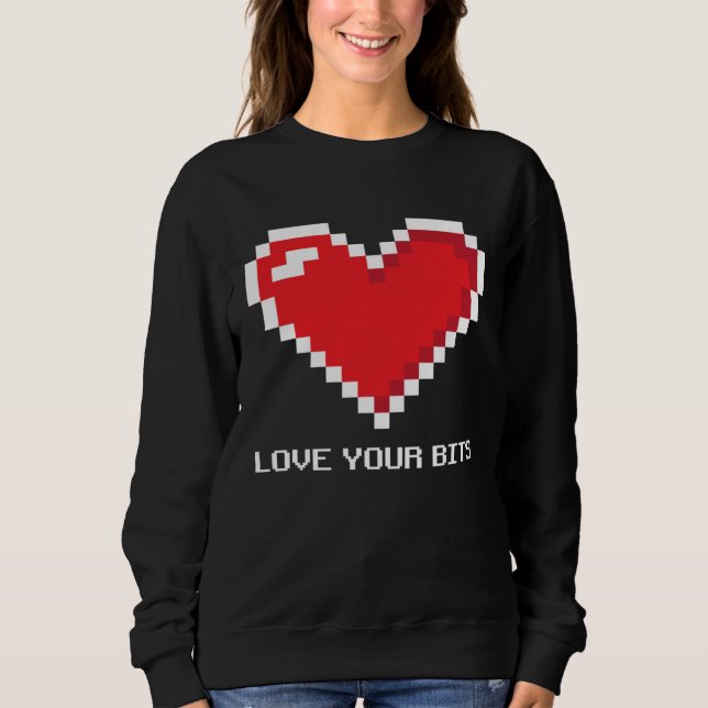 Moletom 8 bit Pixel Heart Valentines  Girls Love your Bits (Frente)