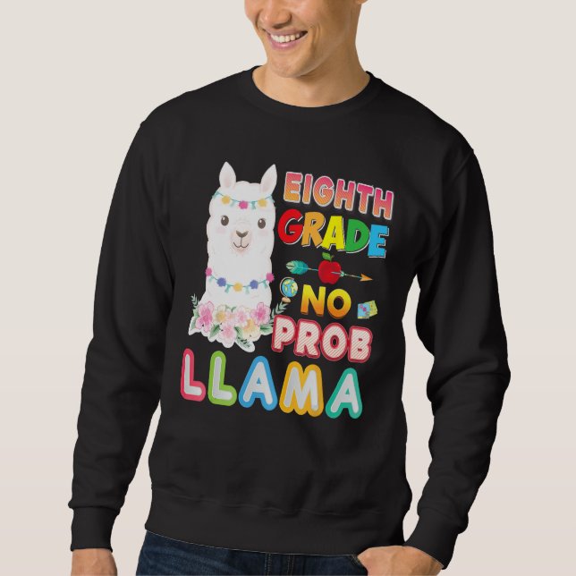 Moletom 8th Grade No Prob Llama Back To School Eighth Kid  (Frente)