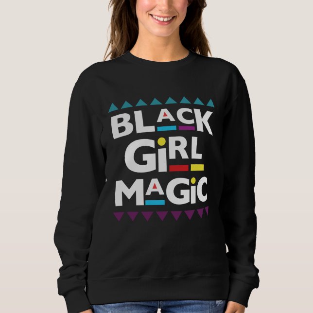 Moletom 90 s Black Girl Magic 90 s Fashion Black History (Frente)