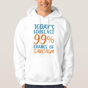 Moletom 99% De Possibilidade De Sarcasmo