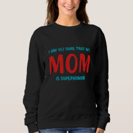 Moletom 99% Super-Mulher