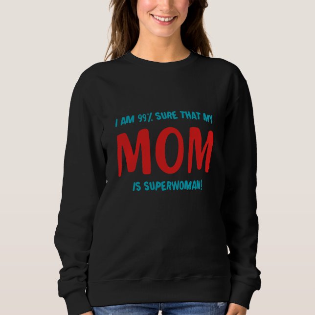 Moletom 99% Super-Mulher (Frente)