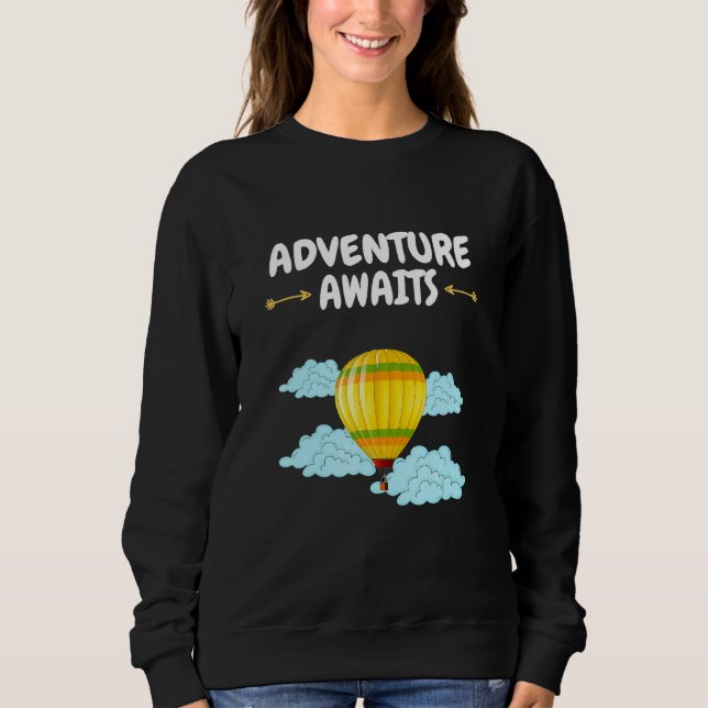 Moletom A Adventure Aguarda Aguardações do Balão de Ar Que (Frente)
