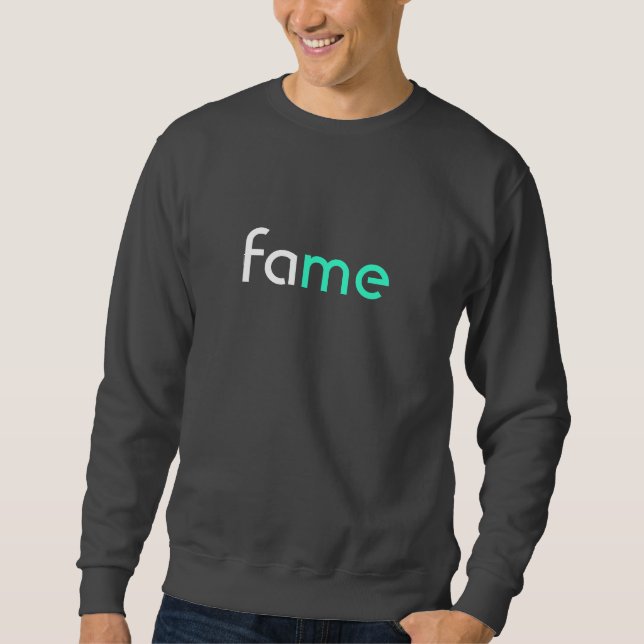 Moletom A camisola da fama (Frente)