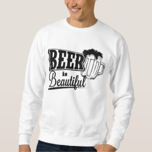 Moletom A cerveja é bonita