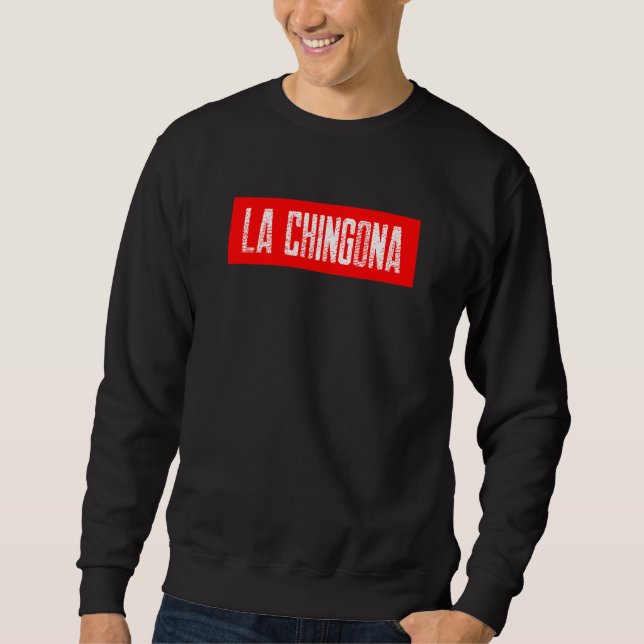 Moletom A CHINGONA Língua Espanhola Mexicana (Frente)