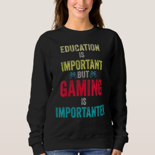 Moletom A Educação É Importante, Mas Os Jogos São Importan
