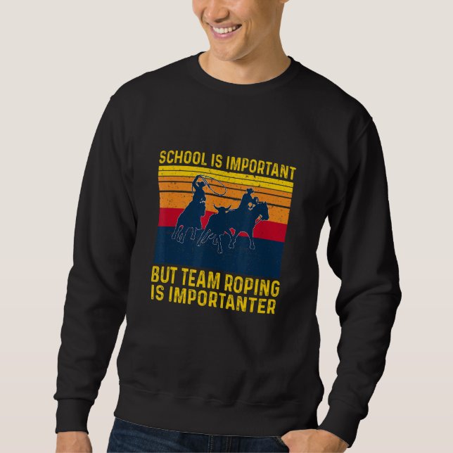 Moletom A Escola É Importante, Mas O Time Roping É Importa (Frente)