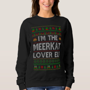 Moletom A família a combinar feio Eu sou o Meerkat Elf Chr