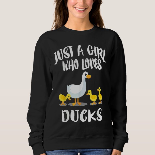Moletom A Girl Who Loves Ducks  Duck Owner (Frente)