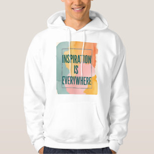Moletom A Inspiração Está em Toda Parte