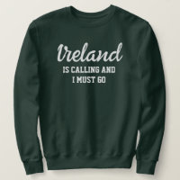 A Irlanda Está Ligando Para Eu Ir