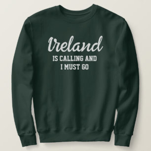 Moletom A Irlanda Está Ligando Para Eu Ir