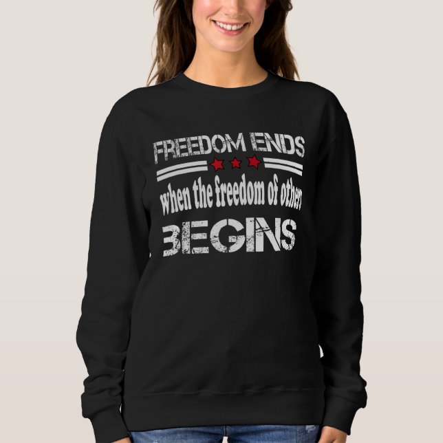 Moletom A Liberdade Termina Quando A Liberdade De Outros C (Frente)