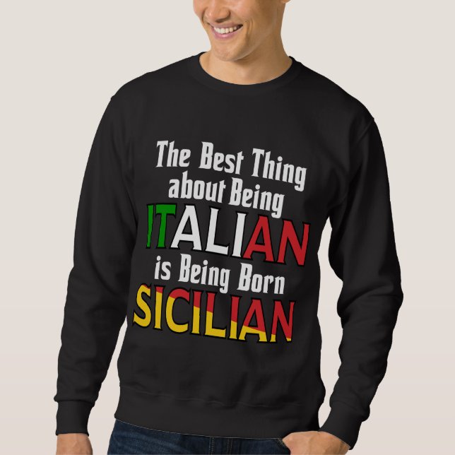 Moletom A Melhor Coisa Sobre Ser Italiano (Frente)