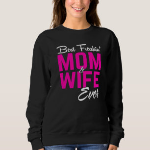 Moletom A Melhor Mãe E Esposa Loucas De Sempre Com A Lua D