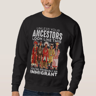 Moletom A Menos Que Seus Ancestrais Se Pareçam Com Isso...