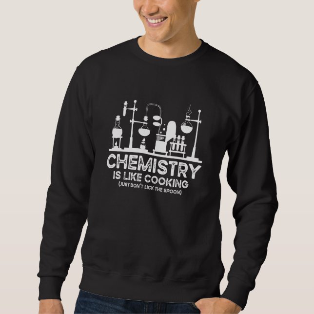 Moletom A Química é como Cozinhar, simplesmente não picar  (Frente)