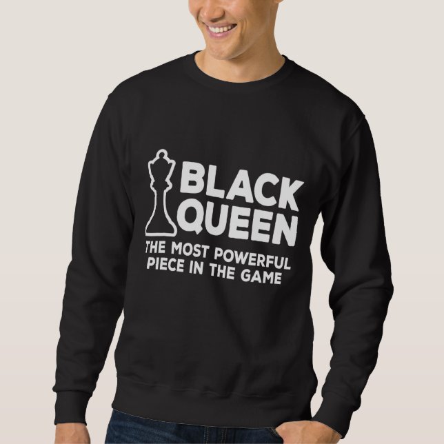 Moletom A Rainha Negra Mais Poderosa Xadrez Afro-Americano (Frente)