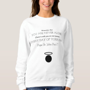 Moletom A Rua do Papa. João Paulo II Cita o Sweatshirt fe