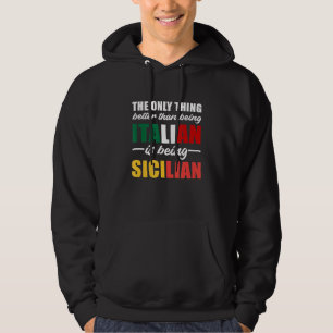 Moletom A Única Coisa Melhor Do Que Ser Italiano É Ser